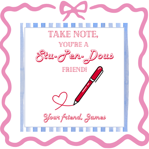 Stu-"pen"-Dous Valentine