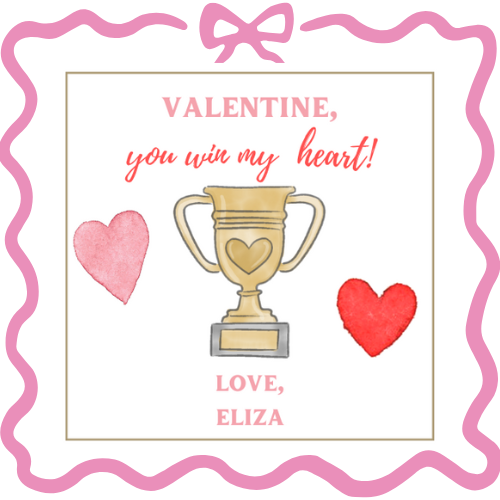 "You Win My Heart" Valentine